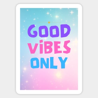 Good Vibes Sticker